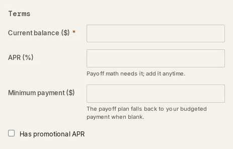 The Track a debt drawer’s Terms section, with the Current balance, APR and Minimum payment fields