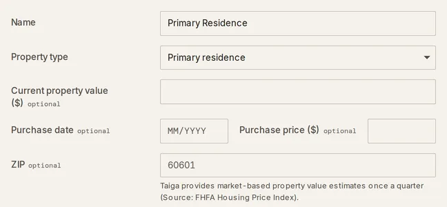 The Add property form: Name, a Property type dropdown, an optional Current property value, purchase date and price, and a ZIP field noting a quarterly FHFA-index estimate