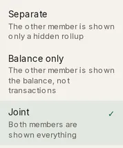 The account panel’s Sharing picker open, listing Separate, Balance only and Joint with the one-line description under each