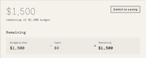 The fund drawer after the switch, reading Budget at start − Spent = Remaining, with a Switch to saving button
