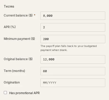 The Terms section filled in for a family loan: current balance, APR, minimum payment, original balance and term, with Origination empty and the Has promotional APR checkbox below