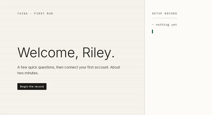 The start page’s welcome step, with the greeting, a two-line brief, the Begin the record button, and the empty Setup record beside it reading nothing yet